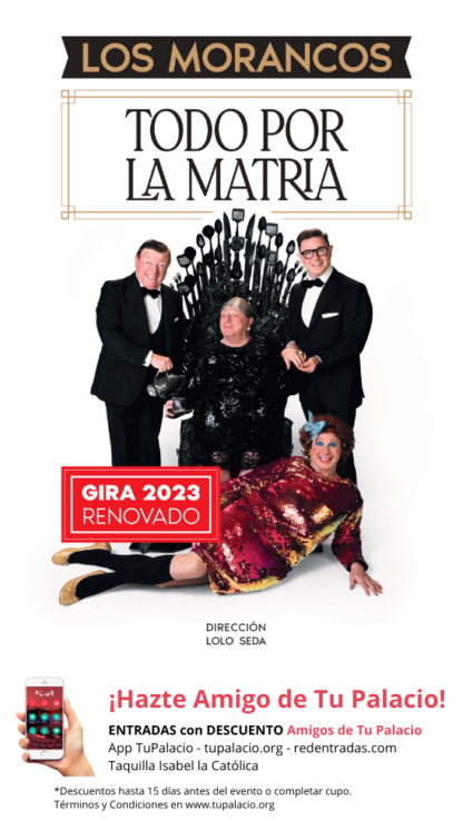 Los Morancos "Todo por la Matria". Gira 2023.